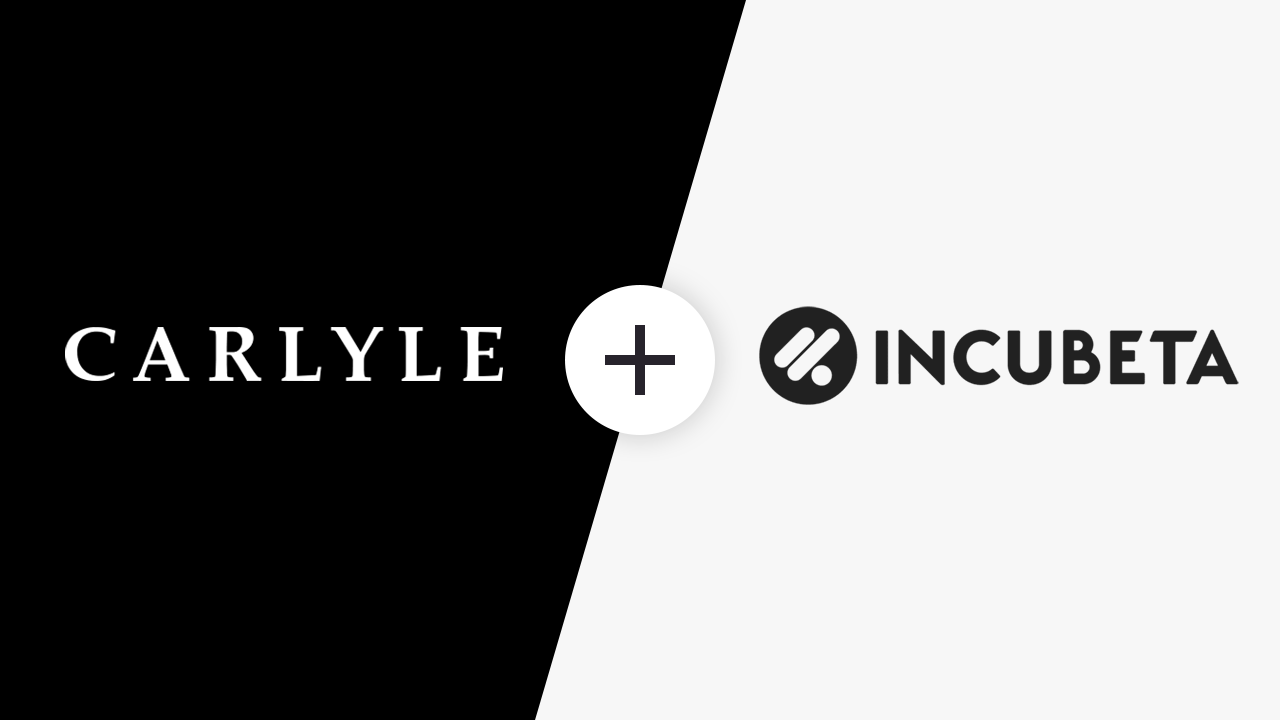 Global Investment Firm Carlyle to Acquire International Marketing Agency Incubeta