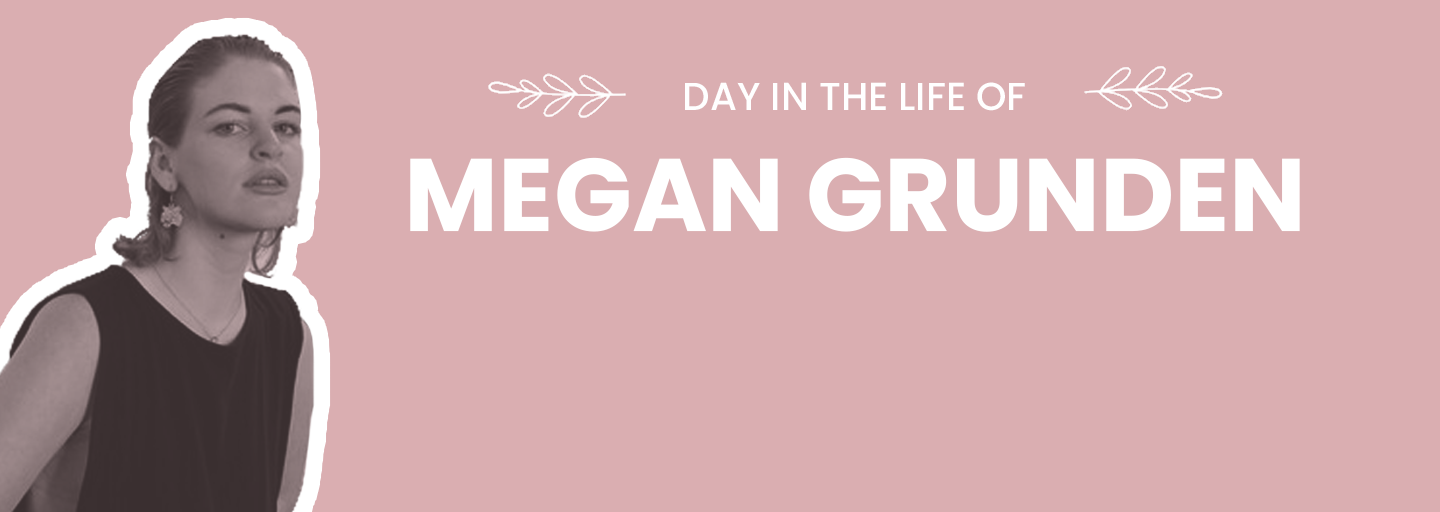 A Day in the Life: Megan Grunden, Influencer Marketing Management and Social Consultant, Ariel