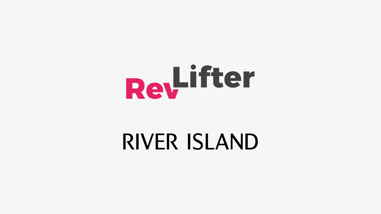Best Use of Data – RevLifter & River Island