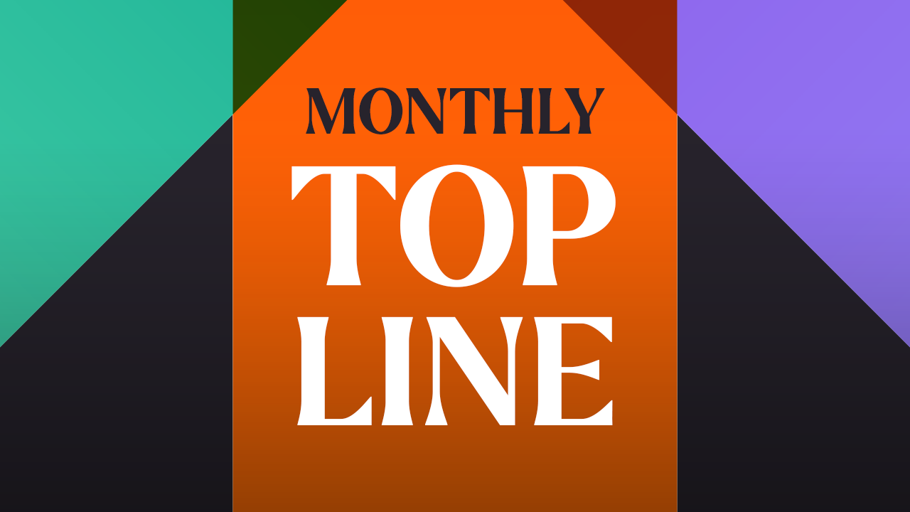 Monthly Top Line – November 2023