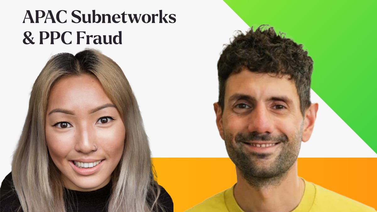 The Growing Problem with APAC Subnetworks and PPC Fraud