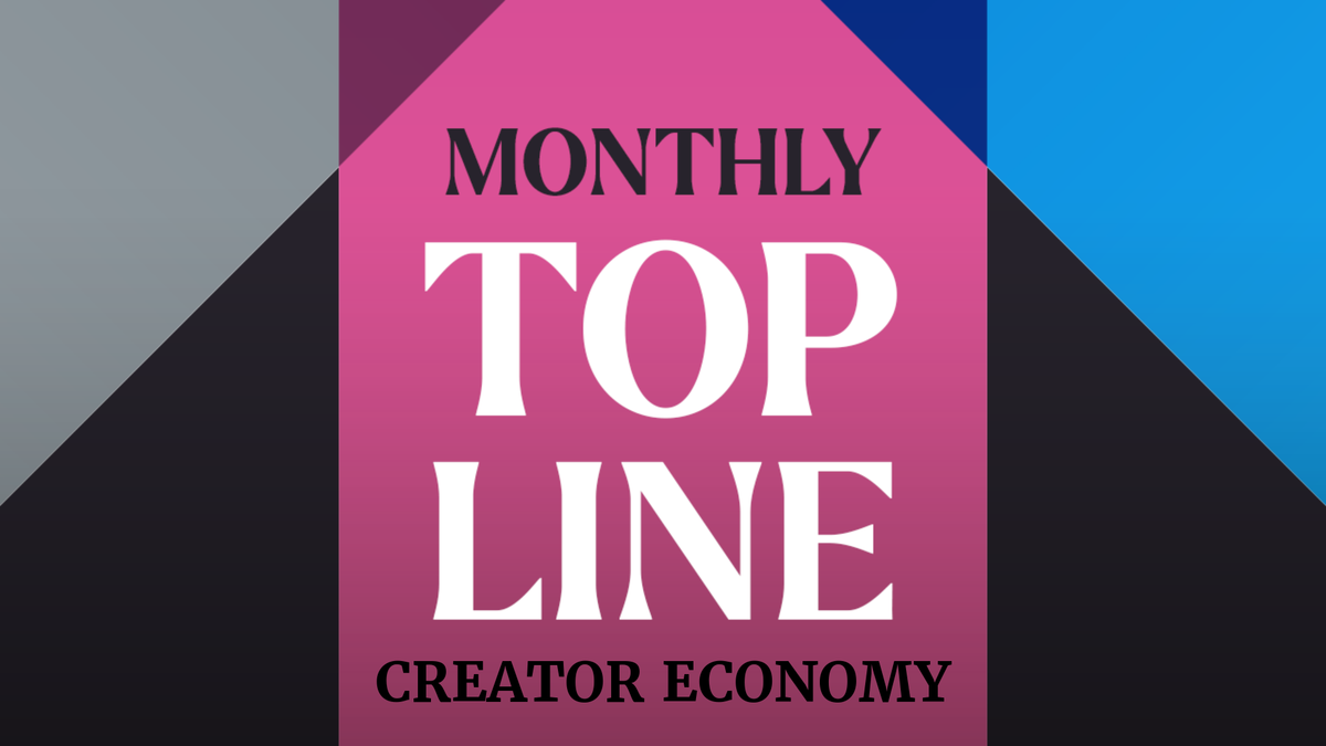 Creator Economy Monthly Top Line: February 2026
