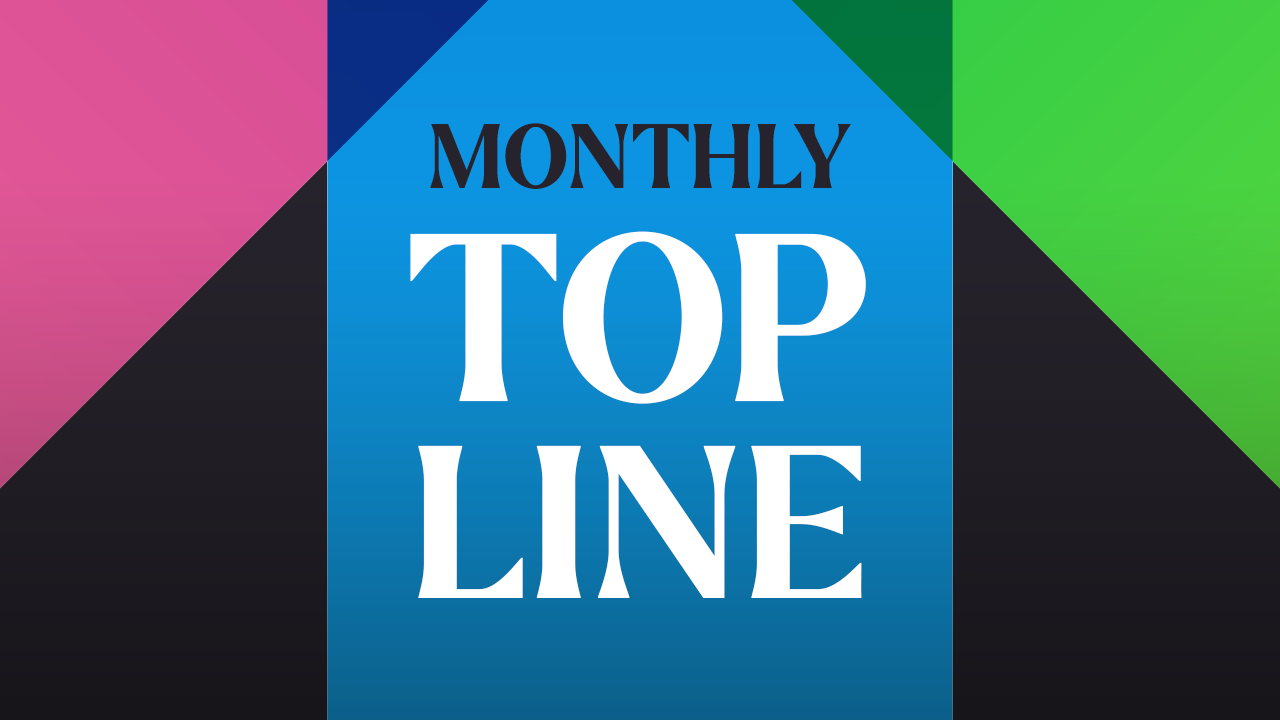 Monthly Top Line - March 2026