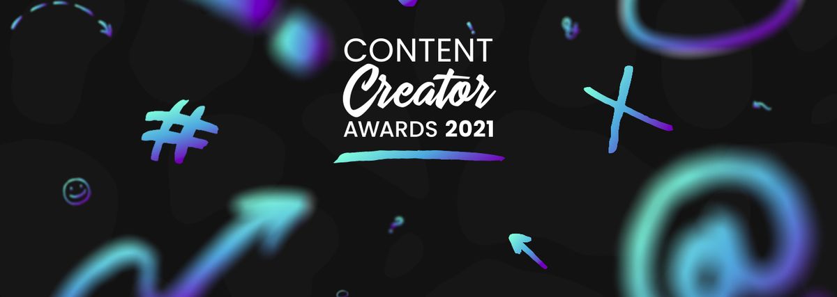 Submit Your Nominations for the Content Creator Awards NOW!